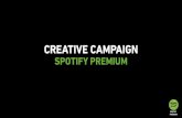 CREATIVE CAMPAIGN...Concept to Campaign I KAP401 Spotify Premium Travel Mate I n8665818 Created Date 5/19/2015 5:42:01 AM ...