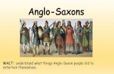Anglo-Saxons€¦ · The Anglo-Saxons were great craft workers.They made intricate jewellery, musical instrumentsand homemade toysand games. They were also keen storytellers.They