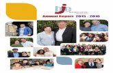 Annual Report 2015 - 2016 · people. I must say that although we have all been to Israel before and truly love Israel with all of our hearts, our experience and connection to the