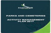 PARKS AND CEMETERIES ACTIVITY MANAGEMENT PLAN 2017 · This Activity Management Plan includes valuations of infrastructural assets including buildings, trails, paths, roads, car parks,