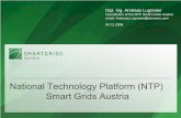 National Technology Platform (NTP) Smart Grids Austriasmartgrid.epri.com/doc/14-NationalTechnologyPlattformSmartGridsAustria.pdfan industry with high technology compentence and know