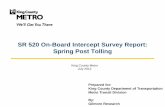 SR 520 On-Board Intercept Survey Report: Spring Post Tollingmetro.kingcounty.gov/.../metro_sr_520_post_tolling...bridge. Throughout the report, Post-w refers to Post Tolling weighted