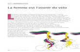 Club des villes et territoires cyclables - La femme est l’avenir du … · 2020-02-14 · 6 viLLe & véLo N°54 MARS/AvRiL 2012 ÉCDonomoSSIeIRe La femme est l’avenir du vélo