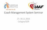 Coach Management System Seminar - European Athletics · emotionale „Imprägnierung“ des Wissens • Die Gleichsetzung von Fachkompetenz und Fachwissen ist eine fundamentale Sünde