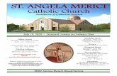 ST. ANGELA MERICI · 19-07-2020  · ANGELA MERICI Catholic Church Archdiocese of Galveston-Houston Office Hours Monday, Wednesday & Friday 8:00 a.m. - 3:00 p.m. Office Phone: 281-778-0400