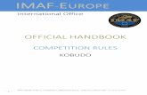 OFFICIAL HANDBOOK - IMAF IMAFE OFF HANDBOOK...There are certain differences when the category Sport Iai-Jutsu is compared with Sport Kenjutsu: 1. In IAI-JUTSU the match doesn’t start