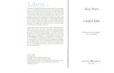 Calea Zen - Alan Watts Zen - Alan... · PDF file 2019-01-25 · Title: Calea Zen - Alan Watts Author: Alan Watts Keywords: Calea Zen - Alan Watts Created Date: 1/25/2019 1:51:48 PM