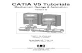 CATIA V5 Tutorials...4-8 CATIA V5 Tutorials in Mechanism Design and Animation Depending on how your parts were constructed the block may end up in a position quite different from what