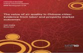 The value of air quality in Chinese cities: Evidence from labor and … · 2017-09-01 · The value of air quality in Chinese cities: Evidence from labor and property market outcomes