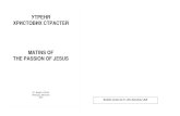 Booklet version by Fr. John Sianchuk, CSsR€¦ · YTPEHR XPhCTOBhX CTPACTEVI MATINS OF THE PASSION OF JESUS St. Joseph's Parish Winnipeg, Manitoba 1997