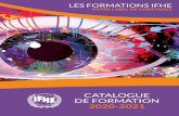 CATALOGUE DE FORMATION 2020-2021 - IFHEPraticien 1 en Hypnose thérapeutique (attestation) Praticien 2 en Hypnose Ericksonienne (diplôme) ... français de la Nouvelle Hypnose puis