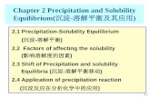 Chapter 2 Precipitation and Solubility Equilibrium(沉淀 溶解平衡及其 …net.fafu.edu.cn/_upload/article/files/b0/ad/c6321dd547db8e3709864… · Equilibrium(沉淀-溶解平衡及其应用)