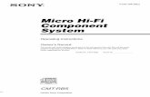 Micro Hi-Fi Component SystemMicro Hi-Fi Component System 4-230-268-13(1) ©2000 Sony Corporation CMT-RB5 Operating Instructions Owner’s Record The model and serial numbers are located