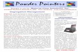 Powder Pointers - Material Flow Solutions 2013.pdfPowder Pointers Spring 2013 Volume 7 No A Brought to you by: ... magnitude of segregation of each key component in the mix helps ...
