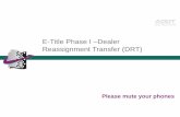 Motor Vehicle Division - Home | ADOT · to‐Dealer and Dealer‐to‐Dealer reassignments (DRTs) If you have questions about this process, please refer to the user guide available