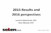 2015 Results and 2016 perspectives - SOGEFI Group · 6 SOGEFI GROUP 2015 HIGHLIGHTS AND 2016 PERSPECTIVES o Revenues up by 11.1% in 2015 at €1,5bn (+9.1% like-for-like) o Solid