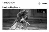 Beauty and the Beast - Speakeasy News · 2017-03-23 · A2 Beauty and the Beast |2| It is a classic fairytale and a classic animated film. Now Beauty and the Beast is a musical film,