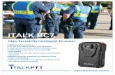 iTALK BC7 · Online Body Camera Solution iTALK BC7 High-Versatility Intelligent Terminal 5000mAh Lithium battery 3.5'' HD IPS touch screen for easy operation