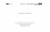 2012 Audiology Survey: Annual Salaries · 2013-02-20 · ASHA 2012 Audiology Survey: Annual Salary Report Respon- dents . hourly. Salary Basis. Primary Employment Facility . The data
