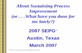 About Sustaining Process Improvement · Maturity Level 1 to 2 >> 19 months Maturity Level 2 to 3 >> 20 months z So, if you want to reach ML3, your process improvement program must
