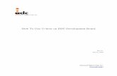 How To Use U-boot on EISC Development Boardadc.co.kr/download/uClinux/2.How_to_Use_U-Boot.pdf · 2012-08-12 · boot 가 명령모드로 실행된다. 아래 그림은 EAGLE 개발