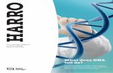 What does DNA tell us? · 2020-07-27 · tell us? The ScreenTape by Agilent Technologies verifi es in as little as one minute whether a DNA or RNA sample can be used. Unfeasible does