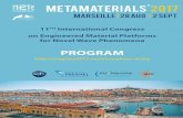 Metamaterials 2017 - METAMORPHOSE VIcongress2017.metamorphose-vi.org/files/METAMATERIALS_2017_-_BAT4.pdfin Marseille, after the very successful conference Metamaterials 2016 held in
