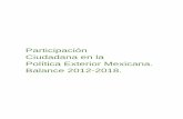 Participación Ciudadana en la Política Exterior …...2019/01/16  · Participación Ciudadana en la Política Exterior Mexicana. Balance 2012-2018. 8 Federal (APF) a favor de las