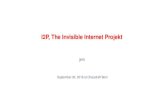 I2P, The Invisible Internet Projekt · jem | I2P, The Invisible Internet Projekt | September 20, 2016 at Chaostreff Bern. 19 Using I2P Using I2P with any Application I2P provides