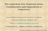 Theory and past evidence - Bank of Greece · Arnab Bhattacharjee and Rosen Azad Chowdhury. University of Dundee, Scotland, UK. E-mail: a.z.bhattacharjee@dundee.ac.uk. Financial Crisis