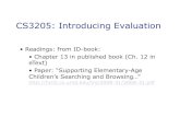 CS3205: Introducing Evaluationhorton/cs3205/cs3205-10-evaluation...CS3205: Introducing Evaluation • Readings: from ID-book: • Chapter 13 in published book (Ch. 12 in eText ) •
