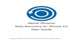 Stellar Phoenix Data Recovery for iPhone 4.2 User Guide · Stellar Phoenix Data Recovery for iPhone is easy to use application. It is designed to recover or save Camera Roll, Photo
