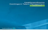 HealthcareSource Contingent Talent Management · Workforce Portal Calendar View ... service engagements to satisfaction with product innovation and the speed of releases. Year over