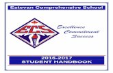 Excellence Commitment Success€¦ · Success Excellence . Commitment . 2016-2017 STUDENT HANDBOOK Estevan Comprehensive School
