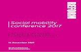 Social mobility conference 2017 - Reform · • Andrew Haldenby, Director, Reform • Melanie Richards, Partner and Deputy Chair, KPMG UK. 09.00 – 10.00. Keynote speech. The Rt