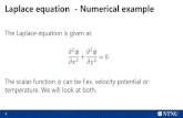 Laplace equation - Numerical example€¦ · 05/09/2017  · Laplace equation - Numerical example With temperature as input, the equation describes two-dimensional, steady heat conduction.