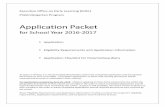Application Packet Forms/Enrollment... · Application Packet for School Year 2016-2017 Application Eligibility Requirements and Application Information Application Checklist for Parents/Guardians