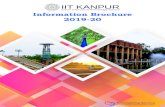 Indian Institute of Technology, Kanpur Information ... · Indian Institute of Technology, Kanpur Information Brochure 2019-20 Counselling Service Reach out-There’s always help if