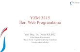 YZM 3215 İleri Web Programlama...jQuery DOM val() •$(selektör).val() –HTML elemanının value özelliğini elde etmek veya değitirmekiçin kullanılır. Celal Bayar Üniversitesi