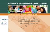 PRE PRERPRSRN - ECTA Centerpdfs/waproject/SICC Funding Comm Pres_20… · PRESENTATION TO THE PRERPRSRN SICC FUNDING COMMITTEE Discussion Draft: July 13, 2011 Early Support for Infants