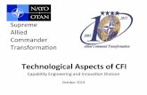 Technological+Aspects+of+CFI+ - Liophantpic.liophant.org/free/2013/03/natocax/s4a_3... · 2013-10-06 · Supreme’’ Allied’’ Commander’’ Transformaon’ Technological+Aspects+of+CFI+