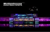 Motionhouse · PDF file 05 30TH ANNIVERSARY 2018 marked Motionhouse’s 30th Anniversary since the company was created by Louise Richards and Kevin Finnan MBE in 1988. We celebrated