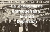 La economíade entreguerras y la Gran Depresión · 3.1 Los “felices años veinte” • Fin de la guerra – Clima de esperanza + fase alcista de la economía = “Felices años