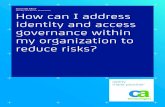 Identity and Access Governance How can I address identity ...it. Identity and Access Governance Section