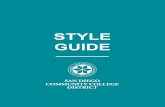 STYLE GUIDE - San Diego Community College District...2017/01/20  · style guide. The logo consists of the District seal and San Diego Community College District text. The logo should