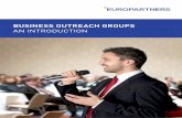 BUSINESS OUTREACH GROUPS€¦ · Business Outreach Groups are lifeboats, sent out into the rough seas of the marketplace where many are drowning and in danger of being lost. Lifeboats