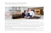 Life tastes good at Champagne - quarrypark.ca tastes good at Champagne.pdf · “That’s good because it means we’re not in a rush to have to sell our house,” says Dan. “If