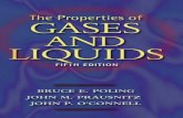 Properties of Gases and Liquids€¦ · Chapter 9 Viscosity 9.1 9-1 Scope / 9.1 9-2 Deﬁnitions of Units of Viscosity / 9.1 9-3 Theory of Gas Transport Properties / 9.2 9-4 Estimation