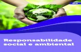 Responsabilidade social e ambientalcm-kls-content.s3.amazonaws.com/201601/INTERATIVAS... · “Crise ambiental e social e o desenvolvimento sustentável”, vamos entender o que aconteceu