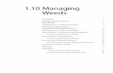 1.10 Managing Weeds - Food Systems Organic Farming/1.10_Wee… · Managing Weeds Unit 1.10 | 3 Introduction: Managing Weeds Unit Overview Managing weeds with organically acceptable